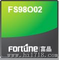 供应FS98O02裸片富晶Fortune